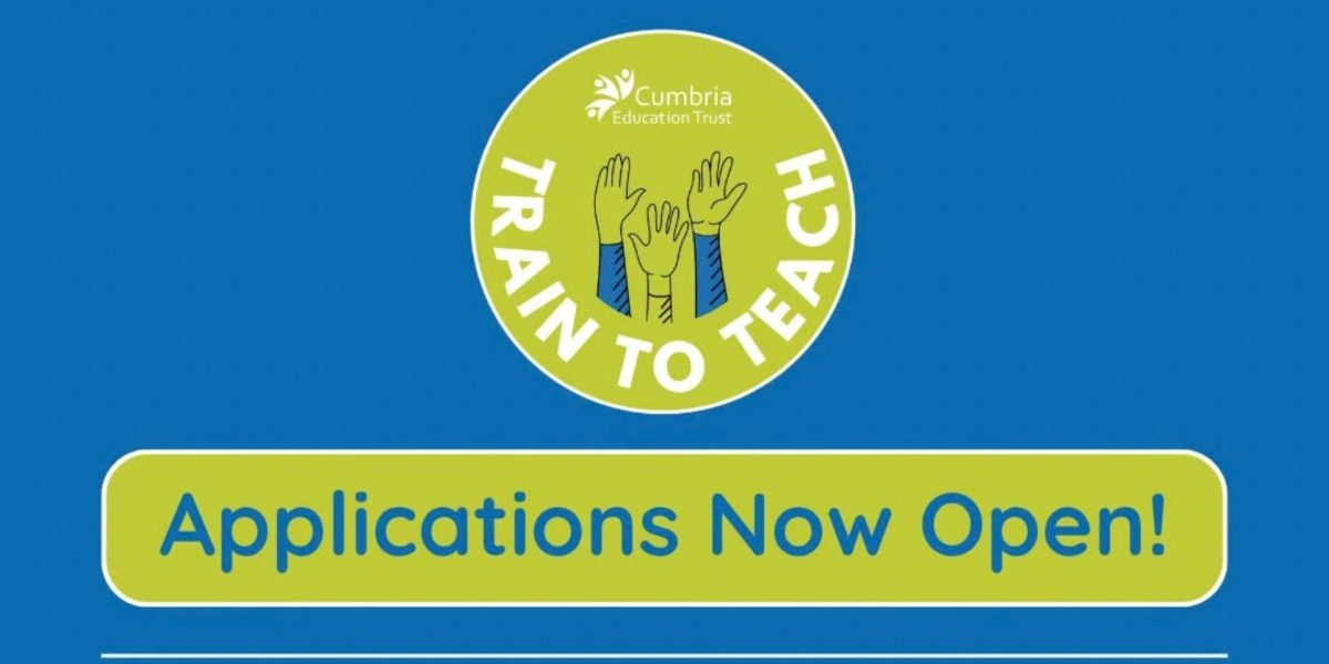 Train to Teach with Cumbria Education Trust